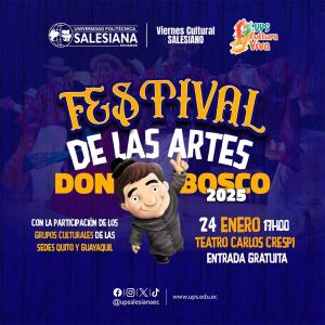 Afiche del Viernes Cultural Salesiano - Festival de las Artes Don Bosco 2025